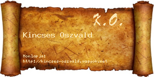 Kincses Oszvald névjegykártya